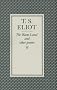The Waste Land and Other Poems