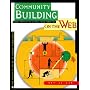 Community Building on the Web: Secret Strategies for Successful Online Communities