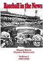 Baseball in the News - Volume I       1951-1955