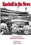 Baseball in the News - Volume I       1951-1955