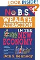 No B.S. Wealth Attraction in the New Economy
