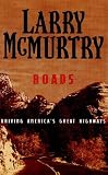Roads : Driving America's Great Highways