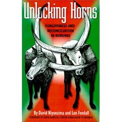 Unlocking Horns: Forgiveness and Reconciliation in Burundi