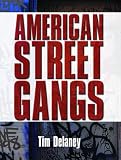 American Street Gangs