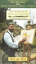 Art Workshop With Paul Taggart: Watercolour Painting - Wet On Wet [VHS]