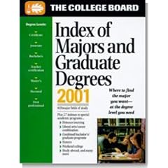 The College Board Index of Majors & Graduate Degrees 2001: All-New Twenty-Third Annual Edition (College Board Book of Majors)