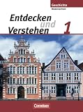 Produkt-Bild: Entdecken und Verstehen - Realschule und Oberschule Niedersachen: Band 1: 5./6. Schuljahr - Von der Urgeschichte bis zum Zeitalter der Entdeckungen: Sch&uuml;lerbuch
