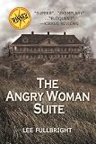 The Angry Woman Suite 