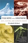 Field Notes from a Catastrophe