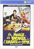La Moglie in Vacanza l`Amante in Città [DVD] Italian Import