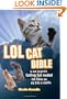 LOLcat Bible: In teh beginnin Ceiling Cat maded teh skiez an da Erfs n stuffs