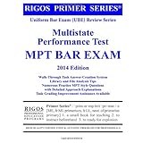 rigos uniform bar exam ube review series multistate performance test mpt review 2014 edition