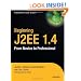 Beginning J2EE 1.4: From Novice to Professional (Apress Beginner Series)