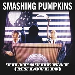 That's the Way (My Love Is)