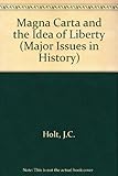 Magna Carta and the idea of liberty