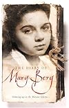 The Diary of Mary Berg: Growing Up in the Warsaw Ghetto