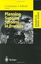 Planning Support Systems in Practice (Advances in Spatial Science)