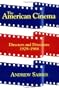 The American Cinema: Directors And Directions 1929-1968
