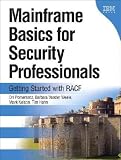 Mainframe Basics for Security Professionals