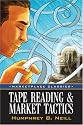 Tape Reading & Market Tactics (Marketplace Classics)