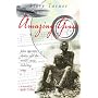Amazing Grace: John Newton, Slavery and the World's Most Enduring Song