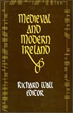 Medieval and Modern Ireland