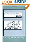 The Muse Method for Usability Engineering (Cambridge Series on Human-Computer Interaction)