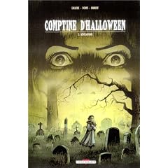 Comptine d'Halloween, tome 3 : R�v�lations