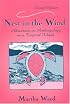 Nest in the Wind: Adventures in Anthropology on a Tropical Island, Second Edition