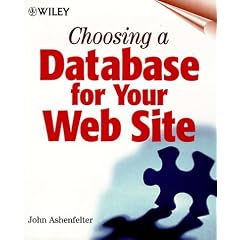 Choosing a Database for Your Web Site