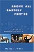 Above All Earthly Pow'rs: Christ in a Postmodern World