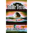 Strike Terror ~ Bob McElwain