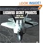 Lockheed Secret Projects: Inside the Skunk Works (Motorbooks ColorTech)