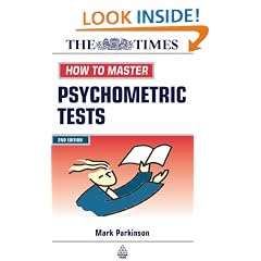 How to Master Psychometric Tests: Expert Advice on Test Preparation with Practice Questions from Leading Test Providers (Testing Series)
