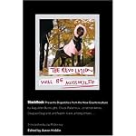 The Revolution Will Be Accessorized: BlackBook Presents Dispatches from the New Counterculture book cover