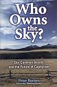 Who Owns the Sky?: Our Common Assets and the Future of Capitalism