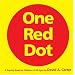 One Red Dot: A Pop-Up Book for Children of All Ages (Classic Collectible Pop-Up)