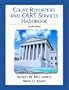 Court Reporter's and CART Services Handbook (4th Edition)