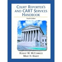 Court Reporter's and CART Services Handbook (4th Edition)