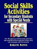 Social Skills Activities: For Secondary Students with Special Needs