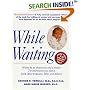 While Waiting, Third Revised Edition
