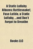A Static Lullaby Albums: Rattlesnake!-
