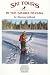 Search : Ski Tours in the Sierra Nevada Carson Pass, Bear Valley and Pinecrest, Vol. 2 (Ski Tours in the Sierra Nevada)