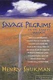 Savage Pilgrims: On the Road to Santa Fe