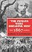 The Fenians Were Dreadful Men: The 1867 Rising