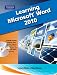 Learning Microsoft Office Word 2010, Student Edition