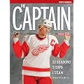 The Captain: Steve Yzerman: 22 Seasons, 3 Cups, 1 Team book cover