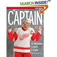 The Captain: Steve Yzerman: 22 Seasons, 3 Cups, 1 Team by  Detroit Free Press