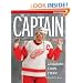 The Captain: Steve Yzerman: 22 Seasons, 3 Cups, 1 Team
