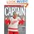 The Captain: Steve Yzerman: 22 Seasons, 3 Cups, 1 Team